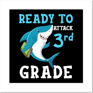 Kids Shark Ready To Attack Third Grade First Day of School Posters and Art